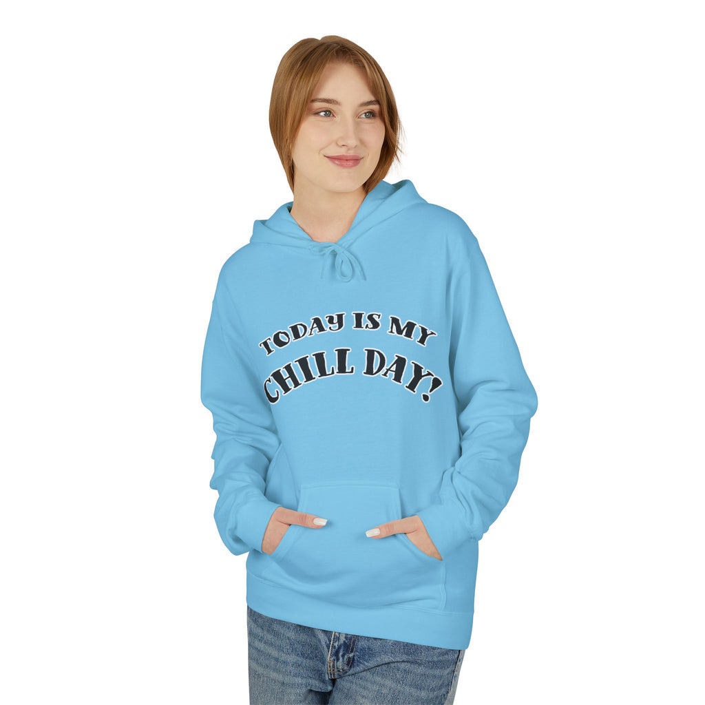 "Today is my Chill Day" Hoodie – Perfect for Nature Lovers, Introverts, Gifts for Friends, Chill Days, Relaxed Style