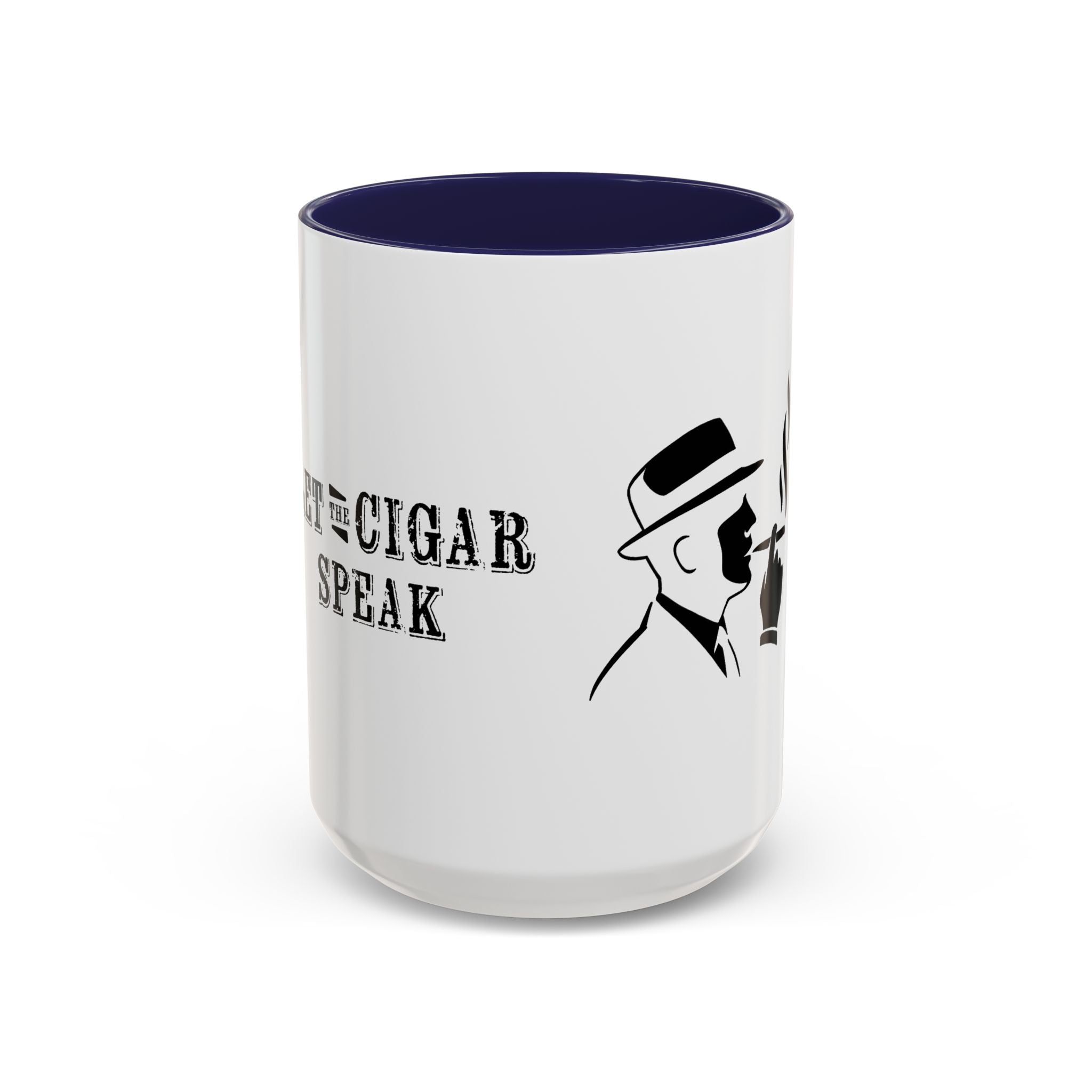 Cigar Lover Coffee Mug - "Mute the Noise, Let the Cigar Speak" Accent Mug