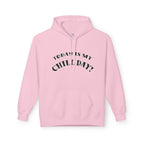 "Today is my Chill Day" Hoodie – Perfect for Nature Lovers, Introverts, Gifts for Friends, Chill Days, Relaxed Style