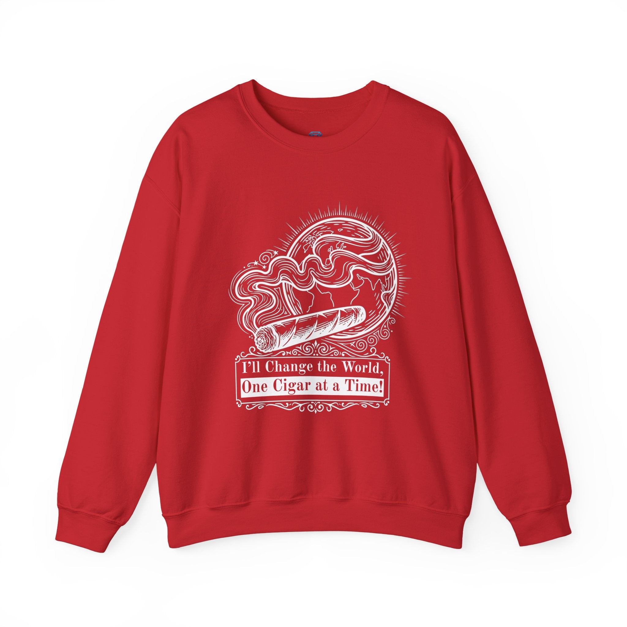 Cigar Smoker Crewneck Sweatshirt — "I’ll Change the World, One Cigar at a Time"